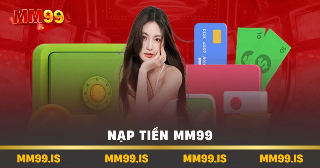 Nạp tiền mm99