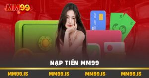 Nạp tiền mm99